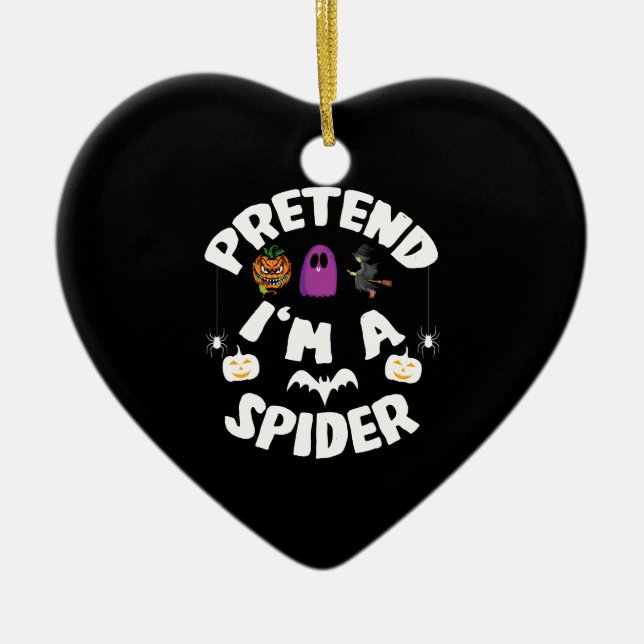 Pretend I'm A Spider Funny Halloween Costume Gift Ceramic Ornament (Front)