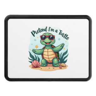 Pretend I'm A Turtle Halloween Party Pretend I'm A Hitch Cover