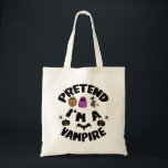 Pretend I'm A Vampire Funny Halloween Costume Gift Tote Bag<br><div class="desc">halloween, 2021, gift ideas, halloween costume, trick or treat, matching family, party, happy halloween, skeleton, pumpkin, ghost, humor, zombie, 
scary, pumpkin, birthday, spooky, horror, black, witch, skull, humor, vintage, retro, gifts
Pretend I'm A Vampire Funny Halloween Costume Gift</div>