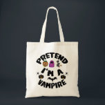 Pretend I'm A Vampire Funny Halloween Costume Gift Tote Bag<br><div class="desc">halloween, 2021, gift ideas, halloween costume, trick or treat, matching family, party, happy halloween, skeleton, pumpkin, ghost, humor, zombie, 
scary, pumpkin, birthday, spooky, horror, black, witch, skull, humor, vintage, retro, gifts
Pretend I'm A Vampire Funny Halloween Costume Gift</div>