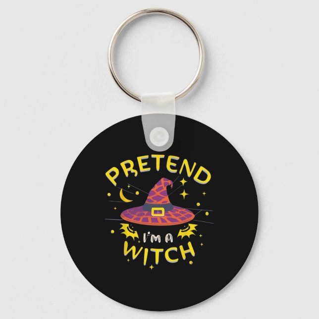Pretend I'm A Witch Ghost Halloween Costume  Keychain (Front)