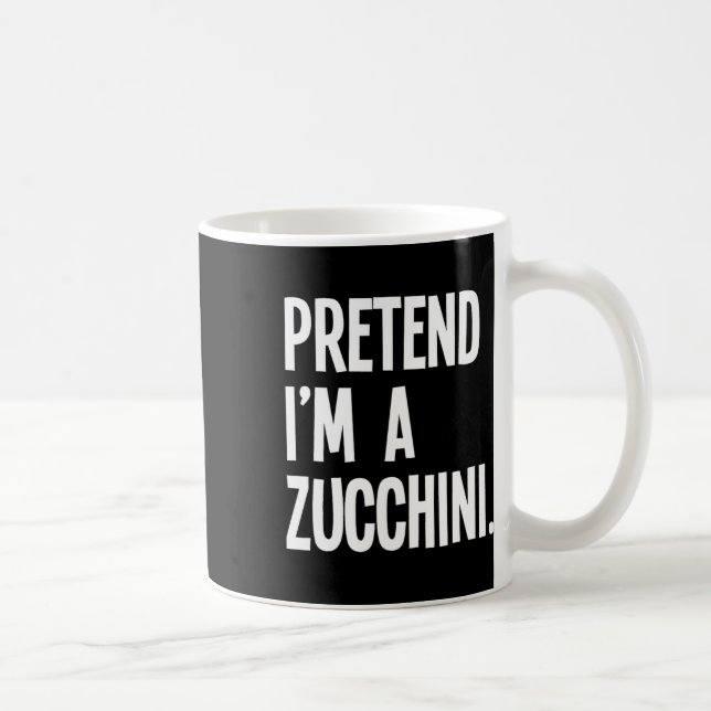 Pretend I'm A Zucchini Funny Halloween Party Costu Coffee Mug (Right)