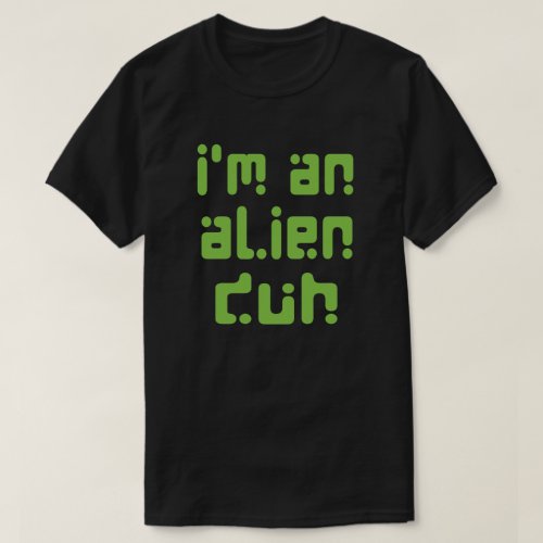 Pretend Im An Alien Easy Halloween Costume Party T_Shirt