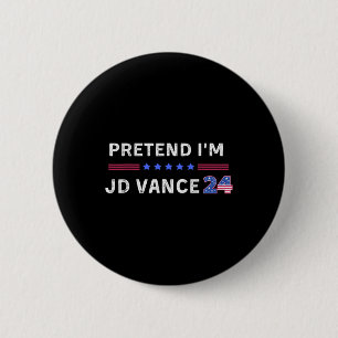 Pretend I'm Jd Vance Funny Lazy Halloween Costume Button