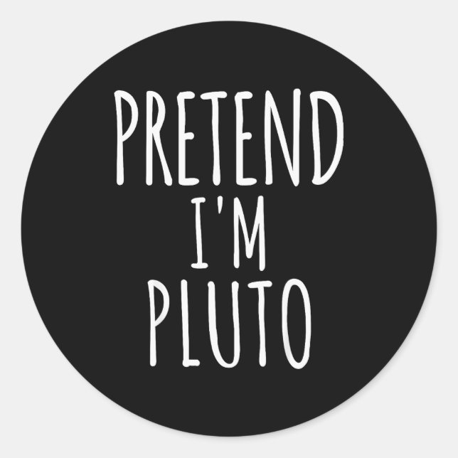 Pretend I'm Man Costume Matching Funny Halloween  Classic Round Sticker (Front)