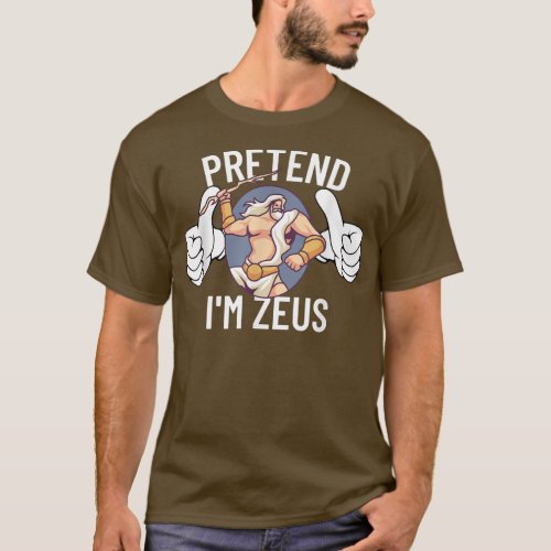 Pretend Im Zeus Halloween Costume  Medusa Greek758 T_Shirt