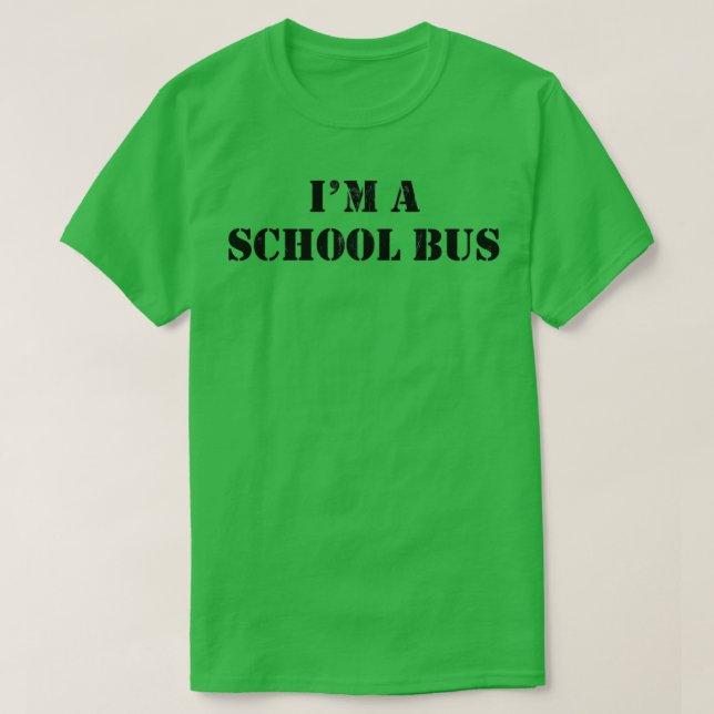 Pretend Ix27M A School Bus Lazy Halloween Costume T-Shirt (Design Front)
