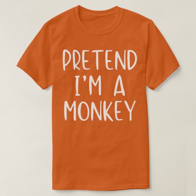 Pretend Monkey Costume Halloween Lazy Easy  T-Shirt (Design Front)