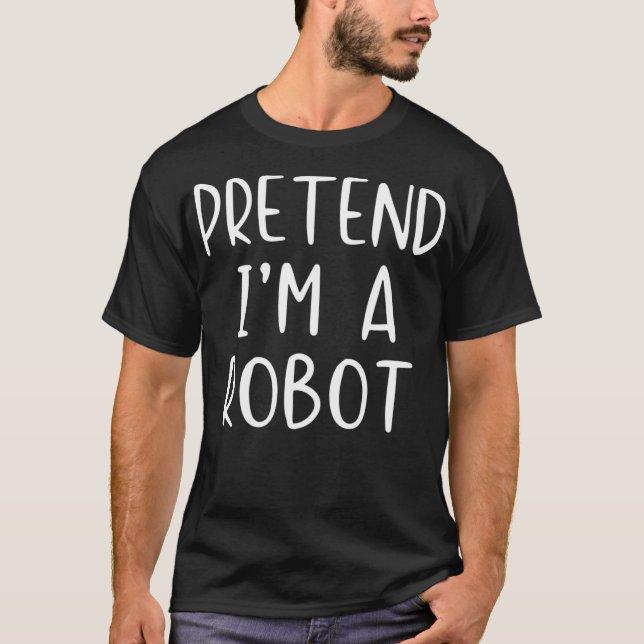 Pretend Robot Halloween Costume Lazy Easy T-Shirt (Front)