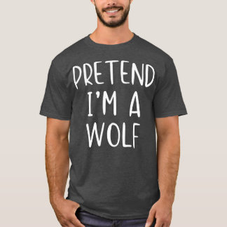 Pretend Wolf Costume Halloween Lazy Easy T-Shirt