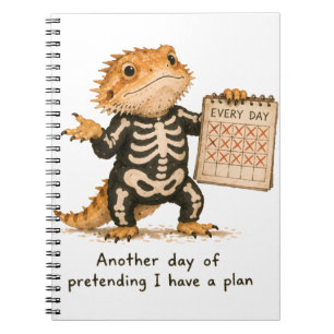 Pretending I Have A Plan Bearded Dragon Art Notebook