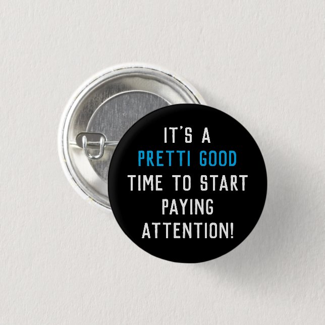 Pretti Good at Anti ICE Button (Front & Back)