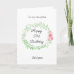 Pretty 21st Birthday Daughter Card<br><div class="desc">A watercolor laurel and pink flowers pretty Happy 21st Birthday daughter card, which you will be able to easily personalize the front with her name. The inside message of this pretty birthday card reads a heartfelt message, which you can also personalize if you wanted. The back has the same watercolor...</div>