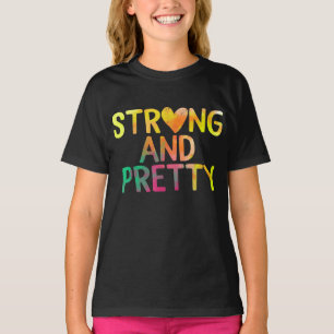 Pretty And Strong Woman Gym Workout Fitness T-Shirt