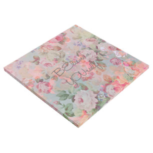 Pretty “Believe in YOUrself” quote roses floral Gallery Wrap