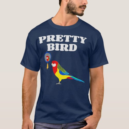 Pretty Bird Parrot _ Gift for Rosella Owner T_Shirt