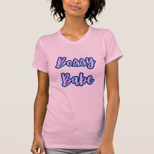 Pretty Blue Bossy Babe Text Outline Womens T_Shirt