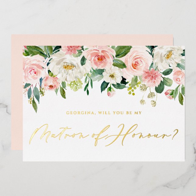 Pretty Blush Flowers Be My Matron of Honour Foil Invitation (Front/Back)