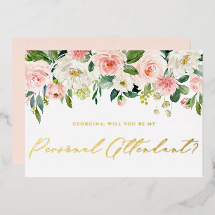 Pretty Blush Flowers Be My Personal Attendant Foil Invitation