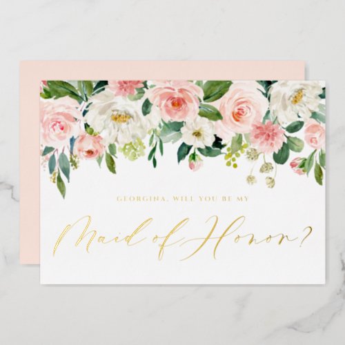 Pretty Blush Flowers Will You Be My Maid of Honor Foil Invitation