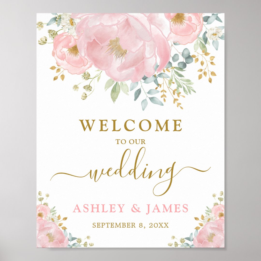 Pretty Blush Pink Gold Floral Wedding Welcome Poster | Zazzle