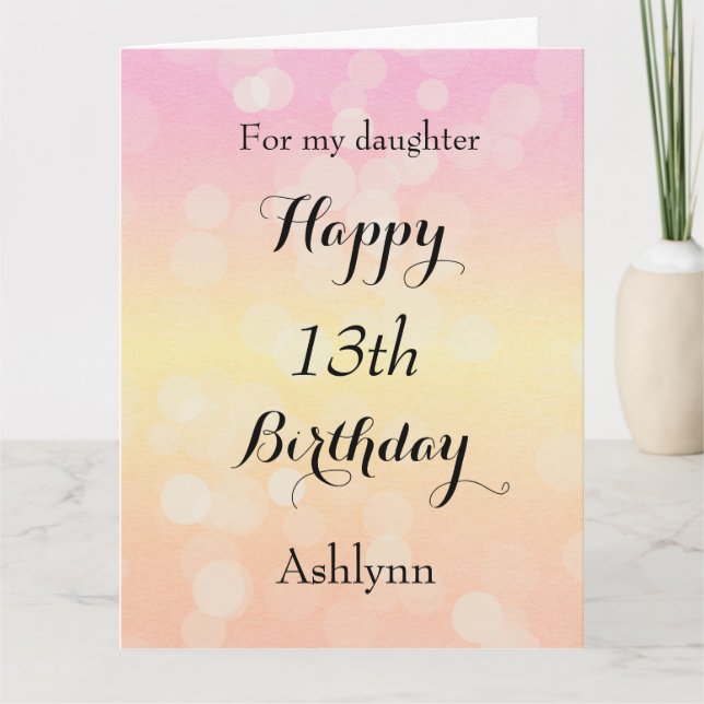 Pretty Bokeh Happy 13th Birthday Daughter Card (Front)