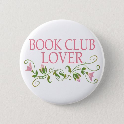 Pretty Book Club Lover Pinback Button