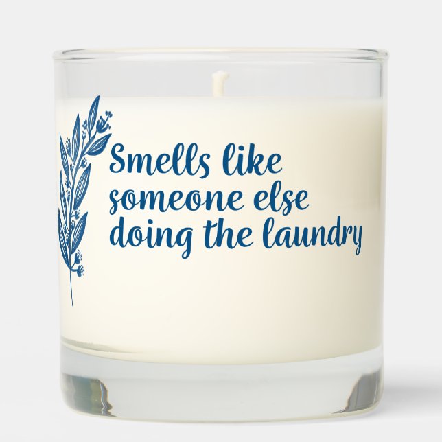 Pretty, botanical funny saying for Mom Scented Candle (Front)
