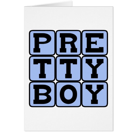 Pretty Boy, Fancy Lad Cards (Front)
