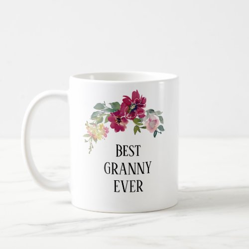 Pretty burgundy floral  best Granny  ever  Coffee Mug