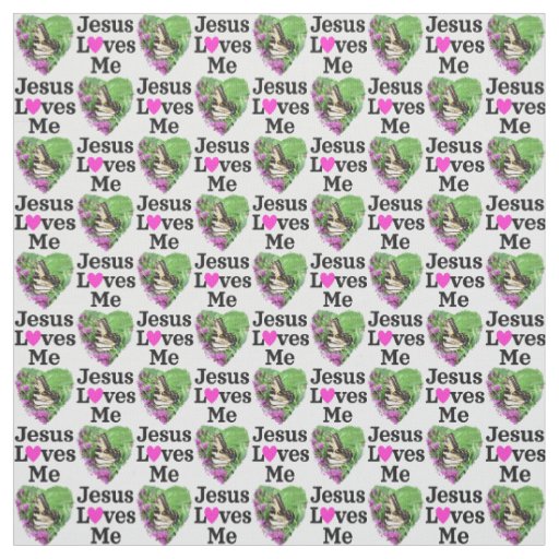 PRETTY BUTTERFLY FLORAL JESUS LOVES ME FABRIC