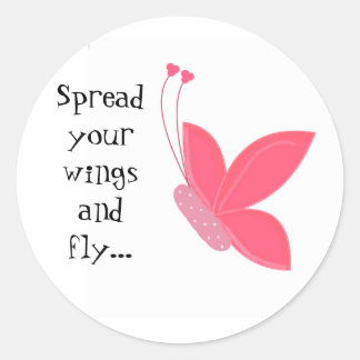 Pretty Butterfly with Saying Classic Round Sticker