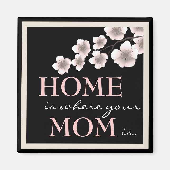 Pretty Cherry Blossom Mom & Home Magnet (Front)