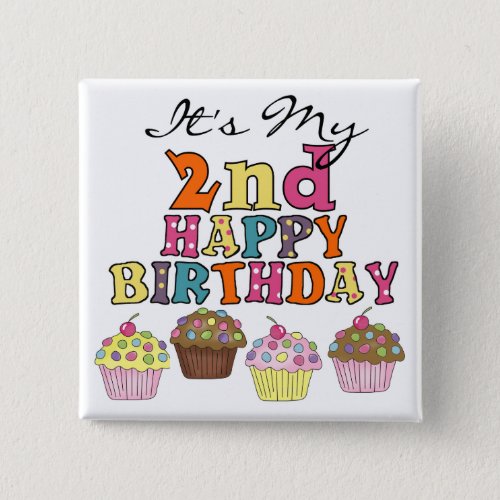 Pretty Cupcakes 2nd Birthday Tshirts and Gifts Pinback Button