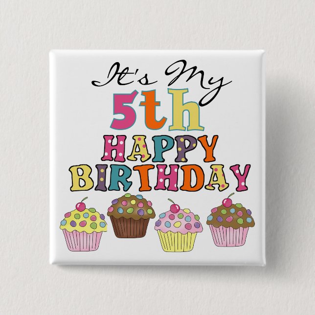 Pretty Cupcakes 5th Birthday Tshirts and Gifts Pinback Button (Front)