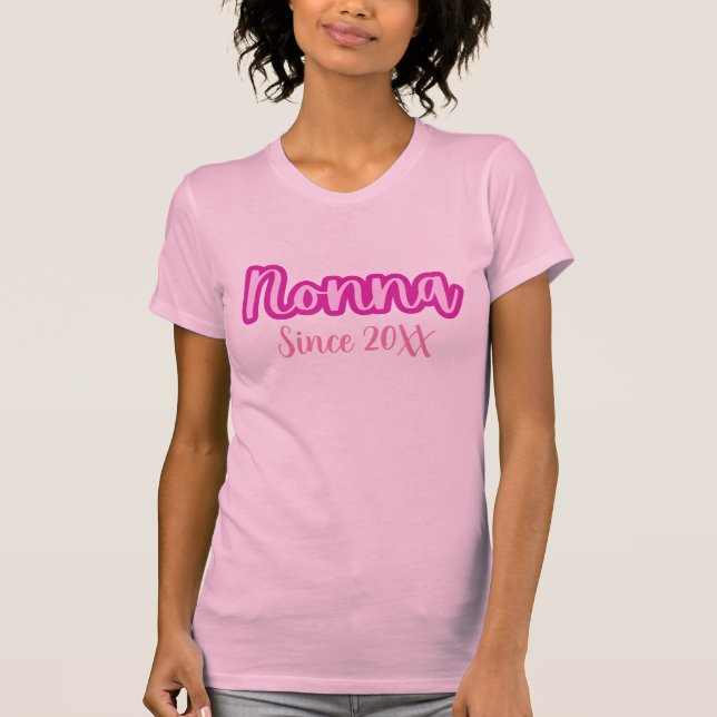 Pretty Cute Pink Nonna Since 20XX Women’s T-Shirt (Front)