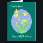 Pretty Daffodils March Birthday for Girlfriend Cards<br><div class="desc">A very pretty March Birthday Card for a Girlfriend,  with a clump of daffodils on a blue background with a green border and white lettering,  from a watercolour painting by Judy Adamson. Please feel free to also personalize the inside message.</div>