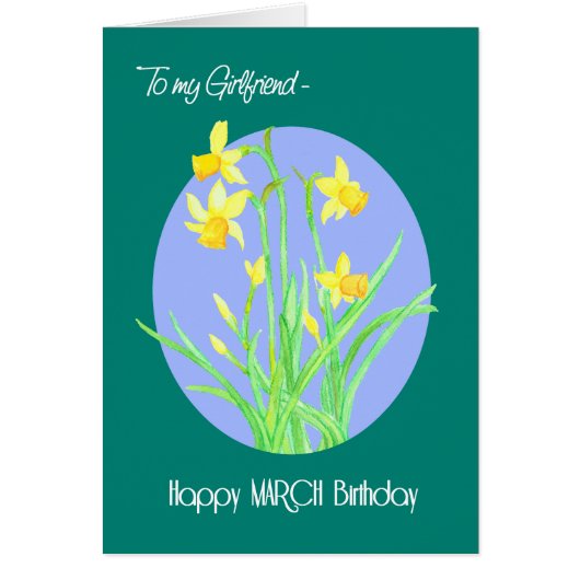 Pretty Daffodils March Birthday for Girlfriend Cards (Front)