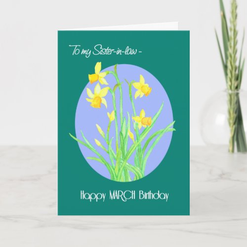 Pretty Daffodils March Birthday for Sister_in_law Card