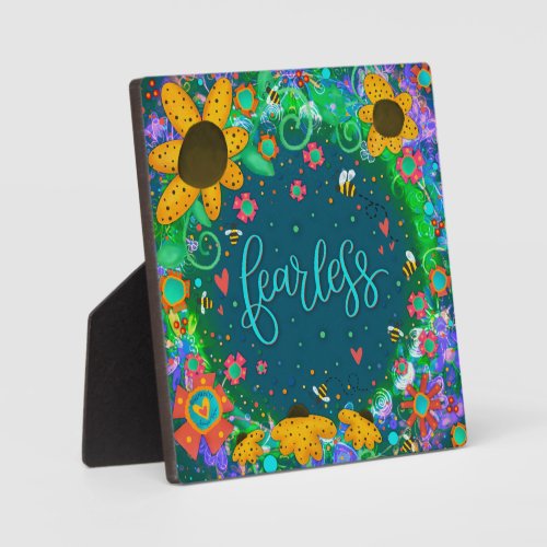 Pretty Daisies Cheerful Motivational Fearless Plaque