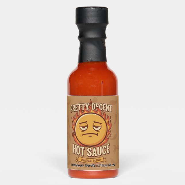 Pretty Decent Hot Sauce  (Front)