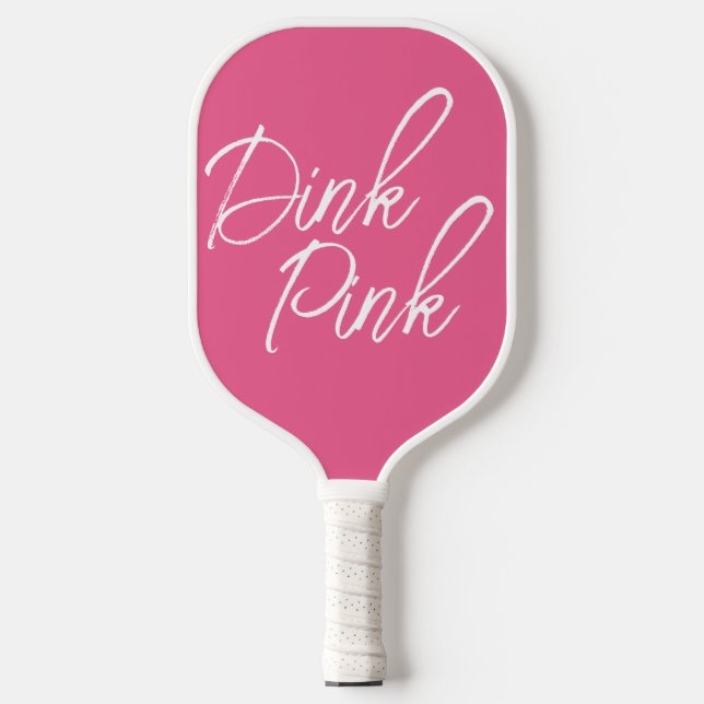 Pretty Dink Pink Pickleball Paddle (Front)