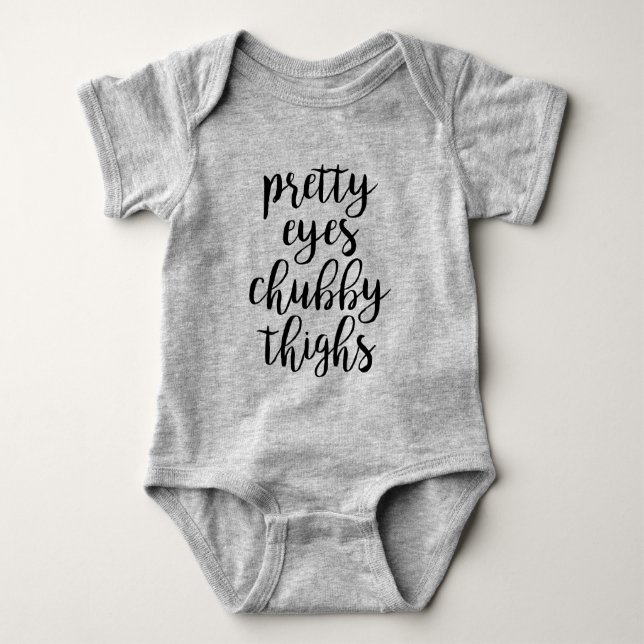 Pretty Eyes Chubby Thighs Baby Bodysuit (Front)