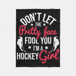 Pretty Face Fool You Hockey Girl - Field Hockey Pl Fleece Blanket