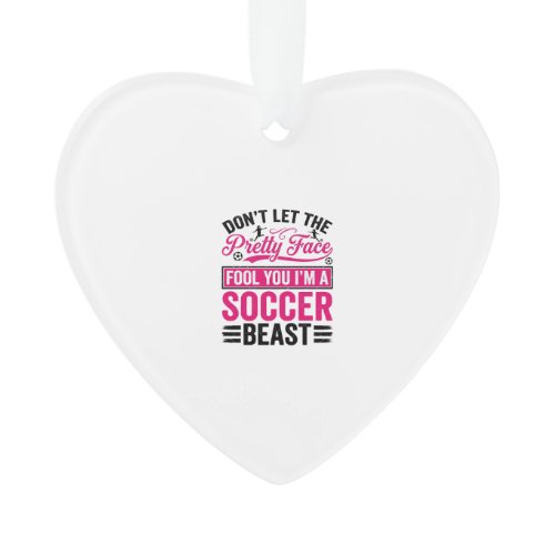 Pretty Face Soccer Beast Vintage Shirt Design_1 Ornament