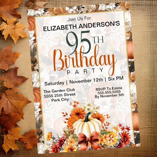 Pretty Fall Autumn Floral Pumpkin 95th Birthday Invitation