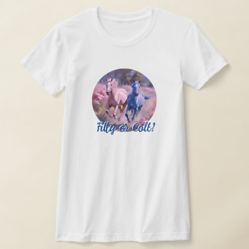 Pretty Filly Or Colt   T_Shirt