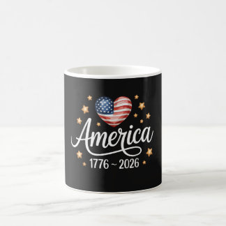 Pretty Flag Heart 1776-2026 July 4th 250th Coffee Mug