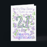 Pretty Floral 21st Birthday Special Sister-in-law Card<br><div class="desc">A very pretty 21st Birthday Card for a Very Special Sister-in-Law, with the numbers filled with a pattern of Phlox flowers and outlined in green and sprigs of pink, mauve and blue Phlox flowers. The words, 'Happy Birthday!' are also in the same shades as the flowers, which were painted by...</div>