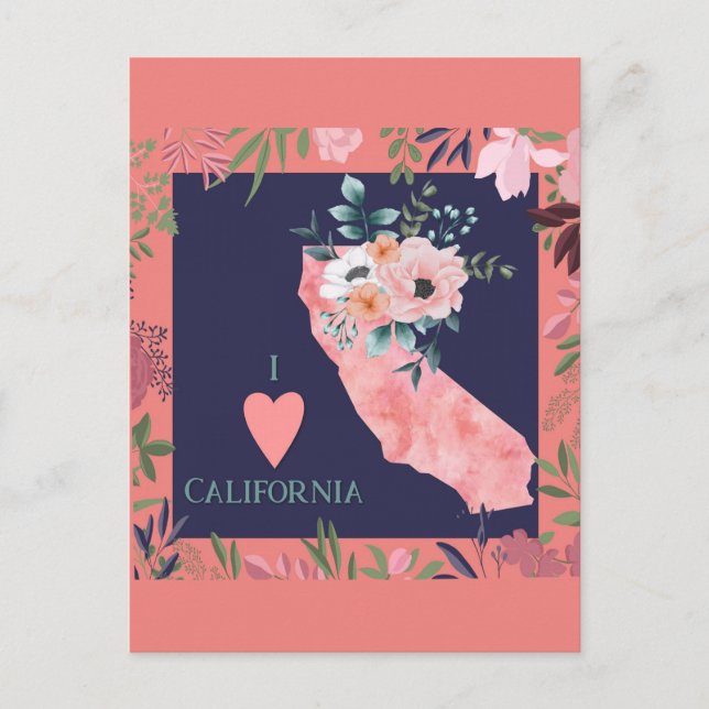 Pretty Floral I Love California State Map Postcard (Front)